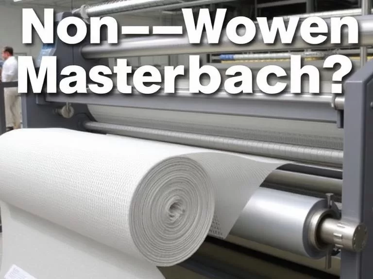 What is Non-Woven Masterbatch?